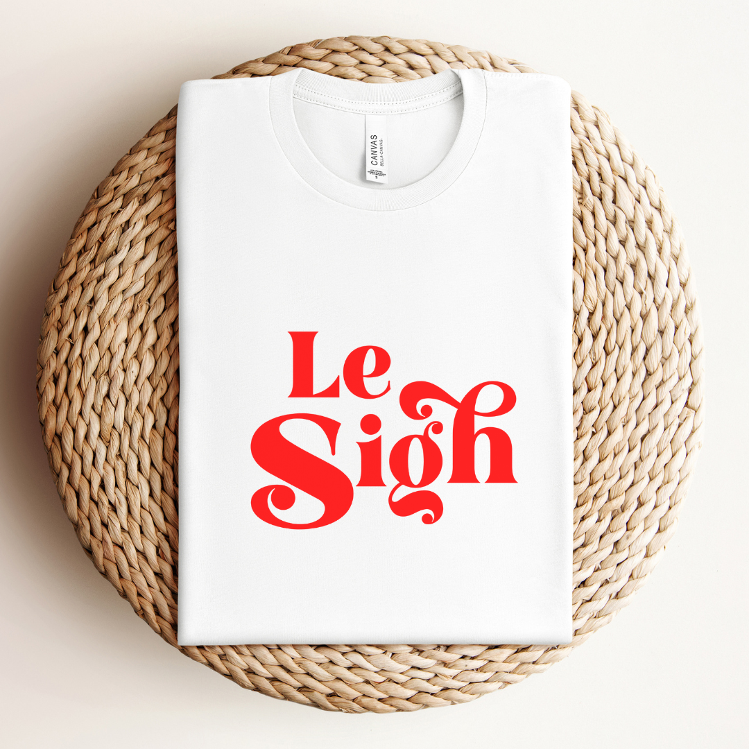 Le Sigh Tee