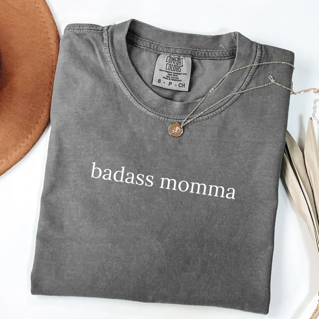 Badass Momma Tee