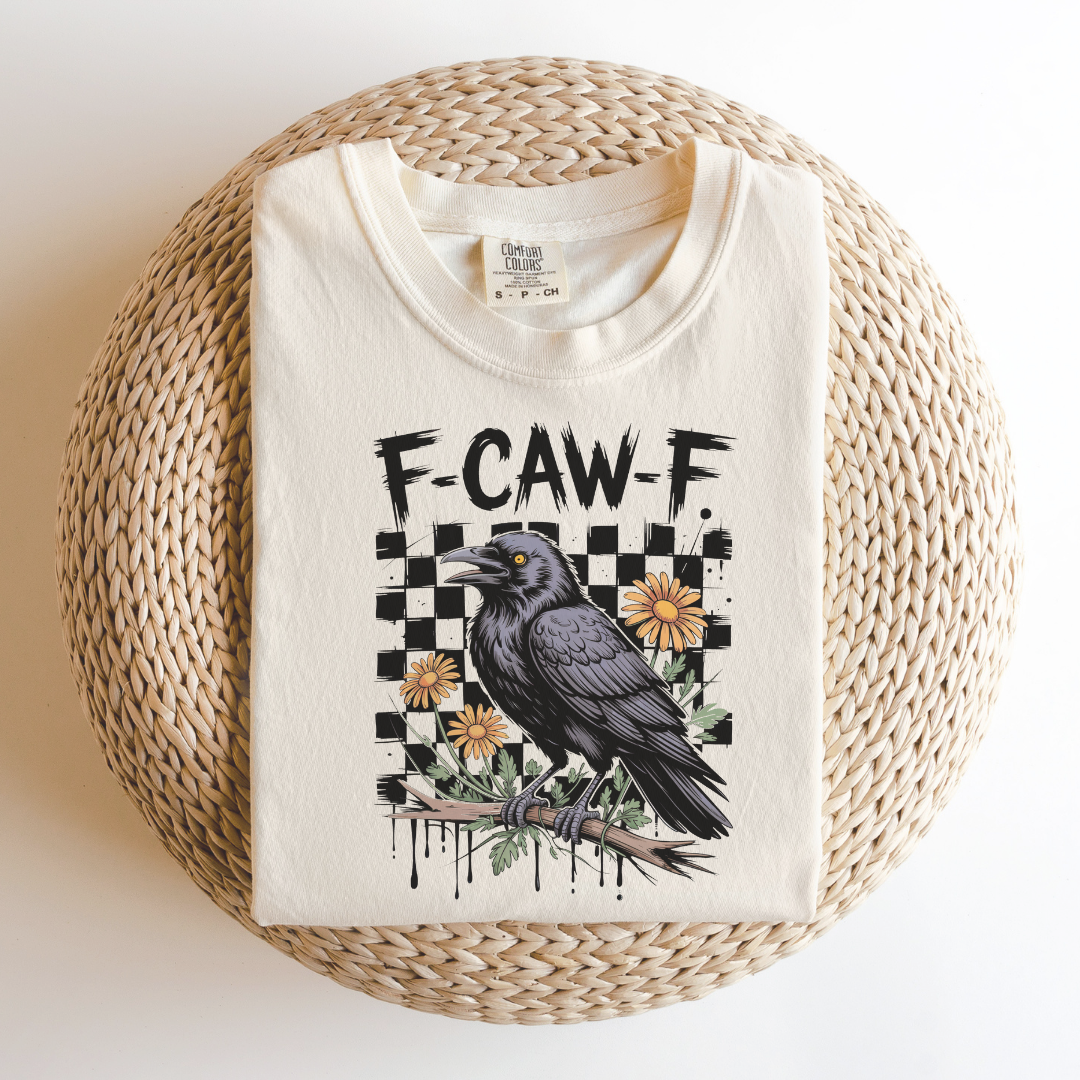 F-Caw-F Tee