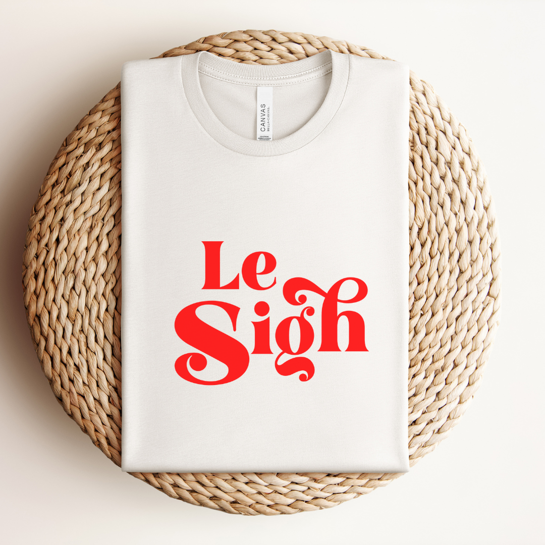 Le Sigh Tee