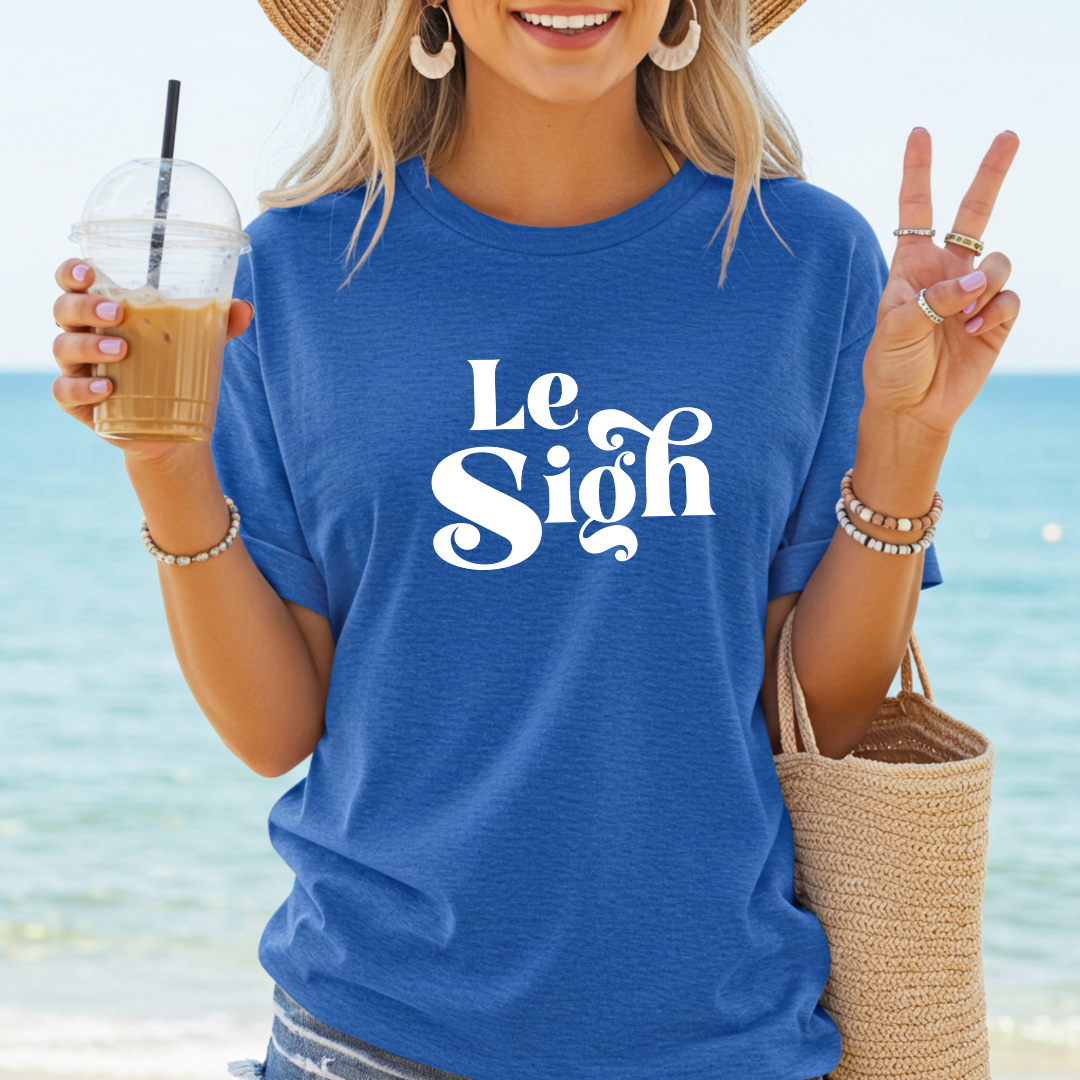 Le Sigh Tee