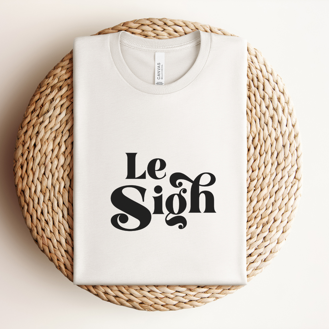 Le Sigh Tee