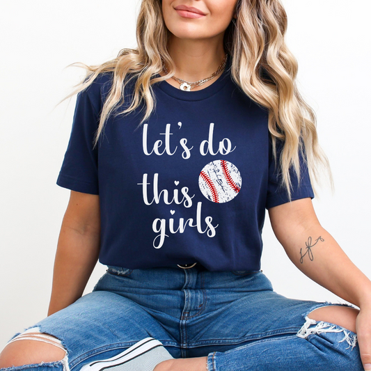 Let's Do This Softball Tee