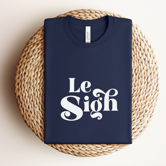 Le Sigh Tee