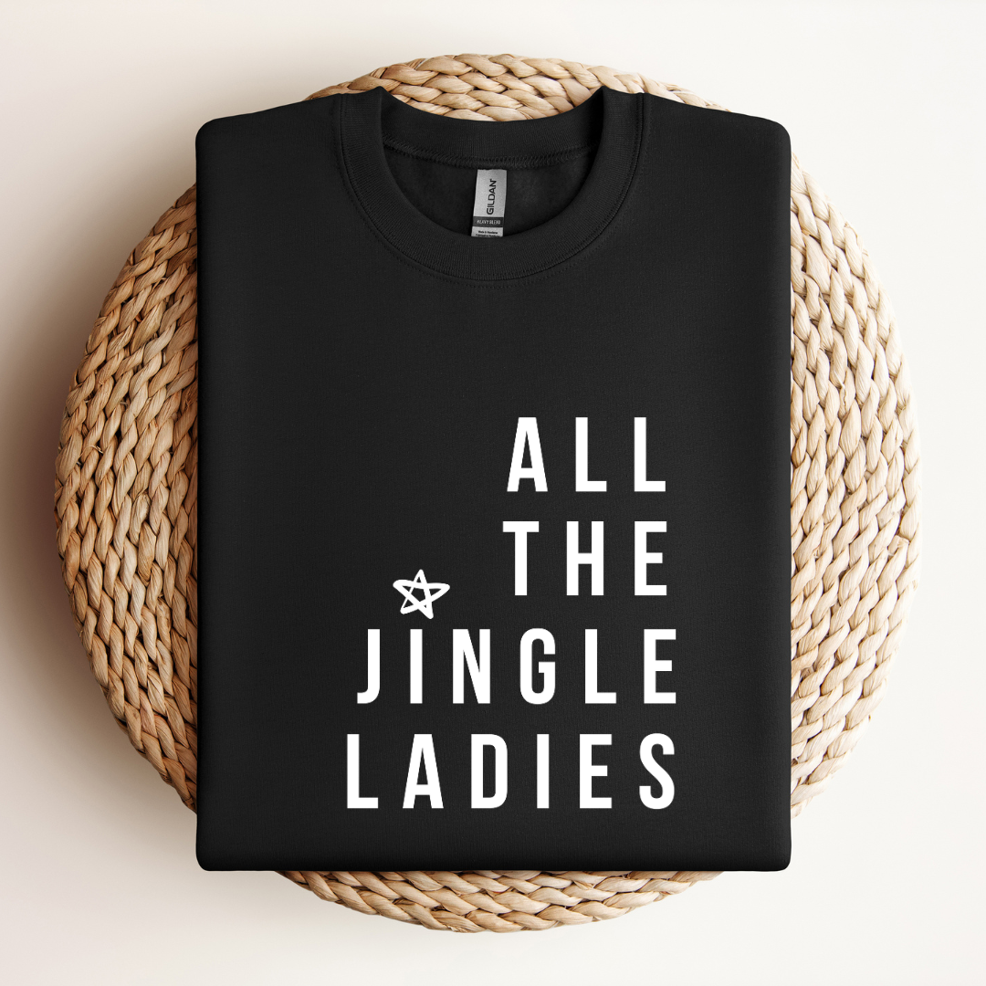 All the Jingle Ladies Sweatshirt