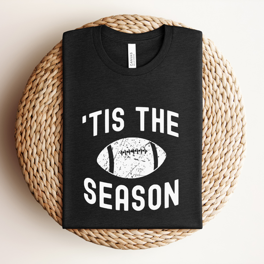 Tis the Season Football Tee