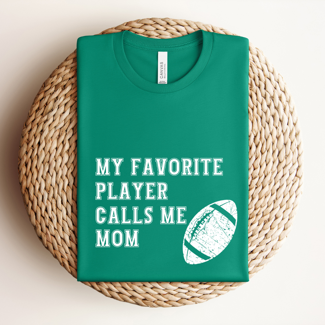 My Favorite Football Player Tee