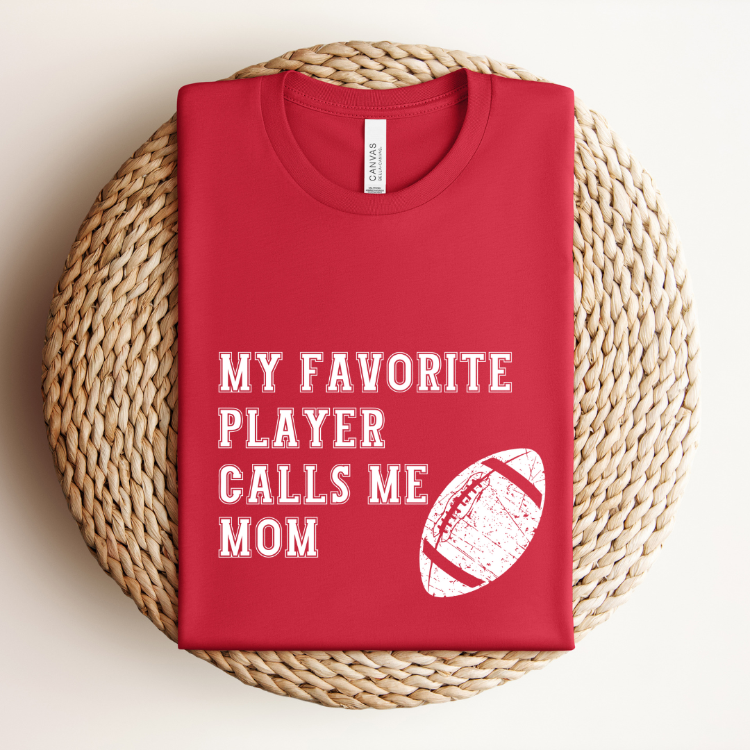 My Favorite Football Player Tee