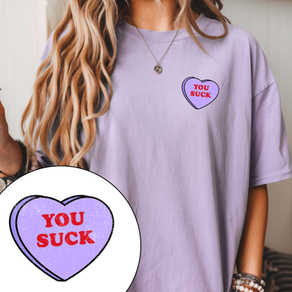 You Suck Love Heart Tee