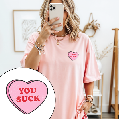 You Suck Love Heart Tee