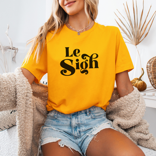 Le Sigh Tee