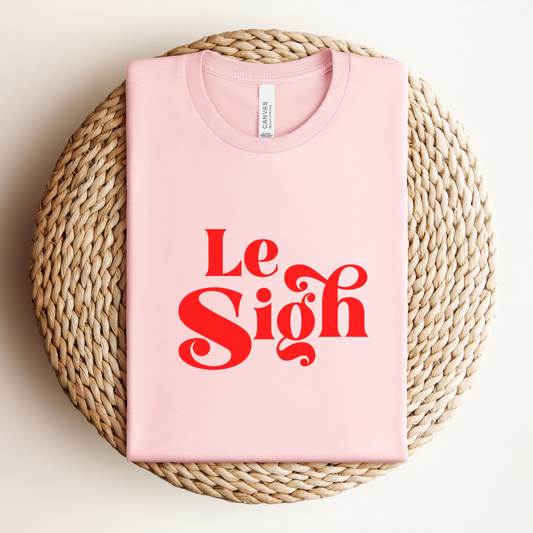 Le Sigh Tee
