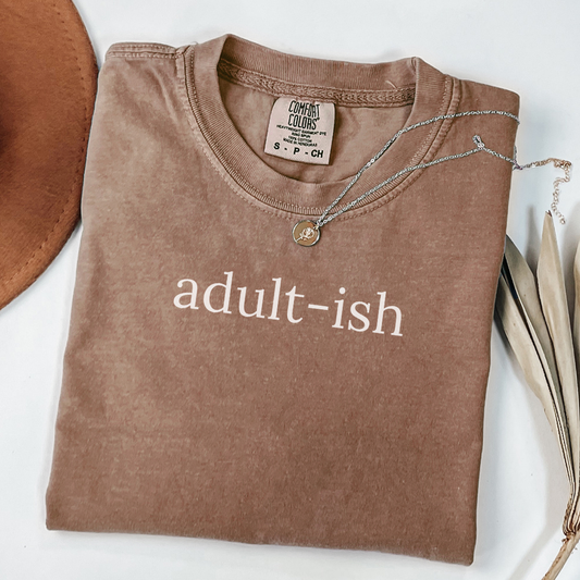 Adult-ish Tee