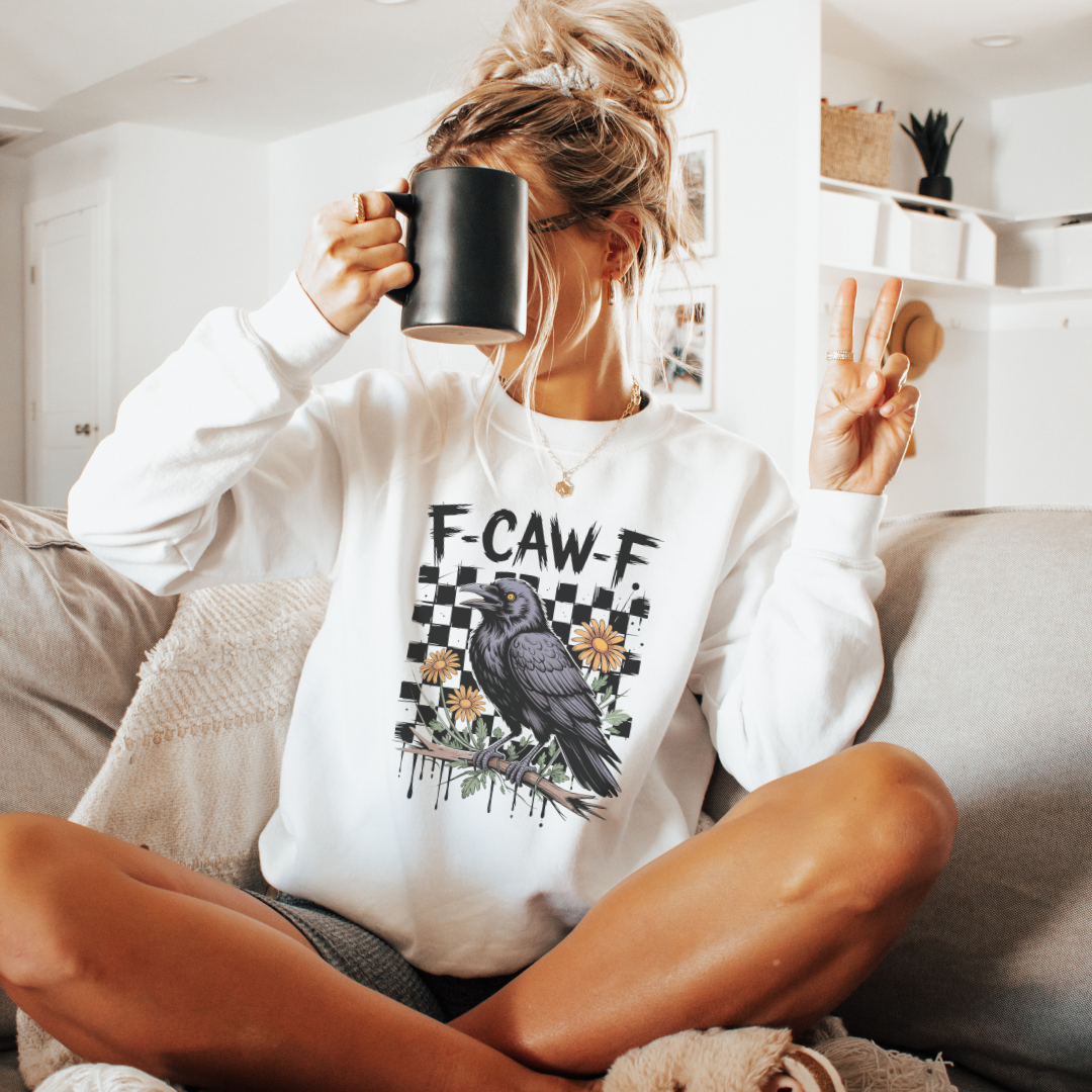 F-Caw-F Sweat