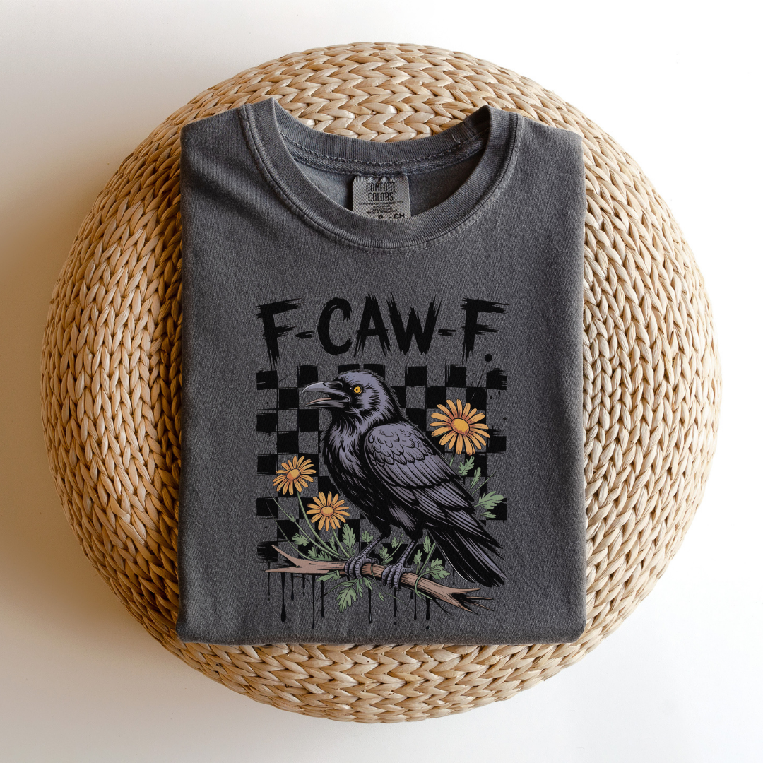 F-Caw-F Tee