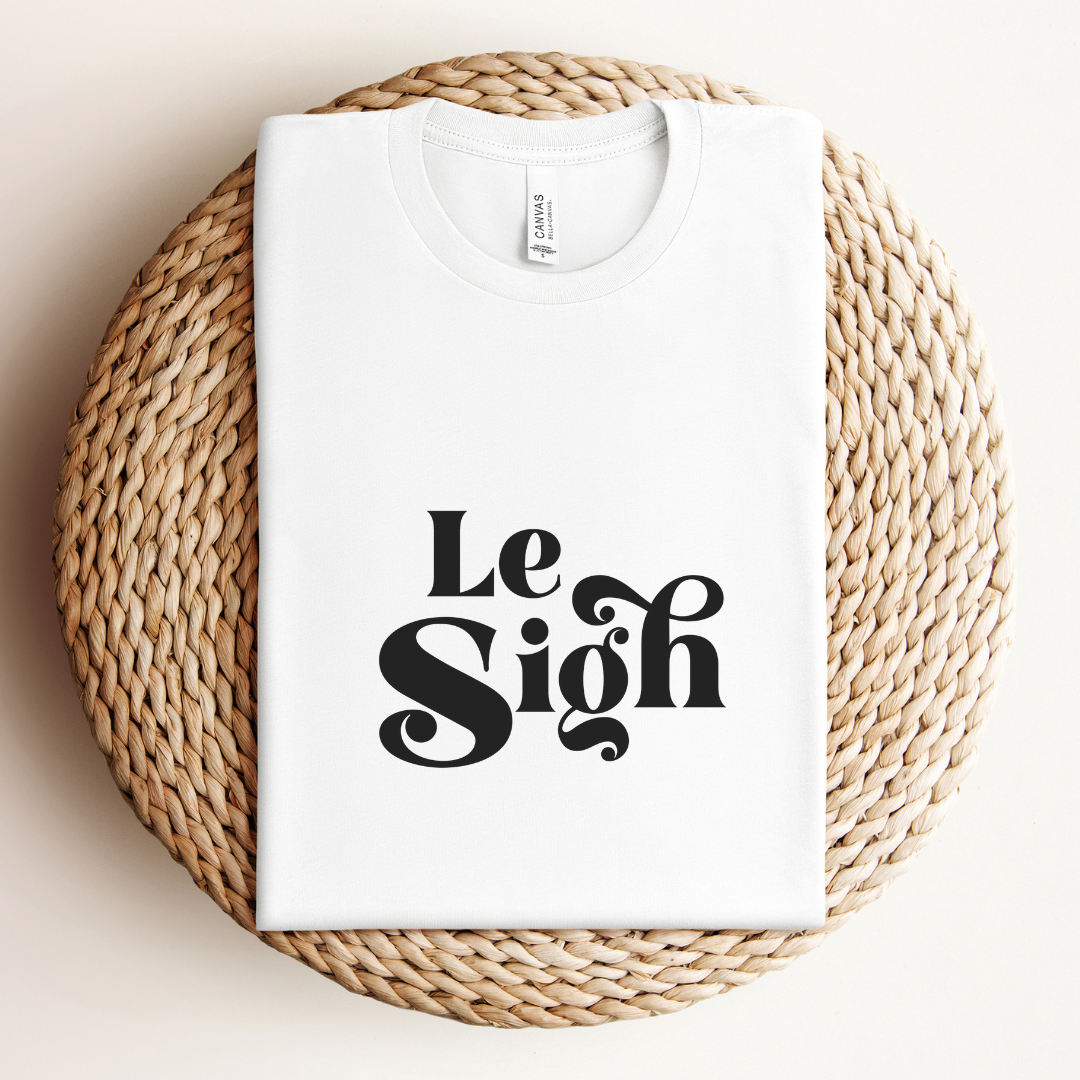 Le Sigh Tee
