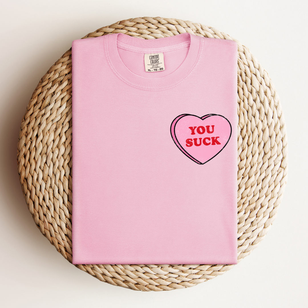 You Suck Love Heart Tee