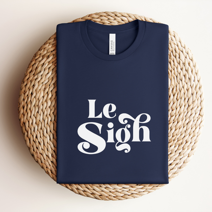 Le Sigh Tee