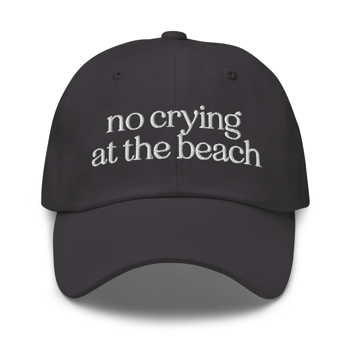 No Crying at the Beach Embroidered Dad Hat