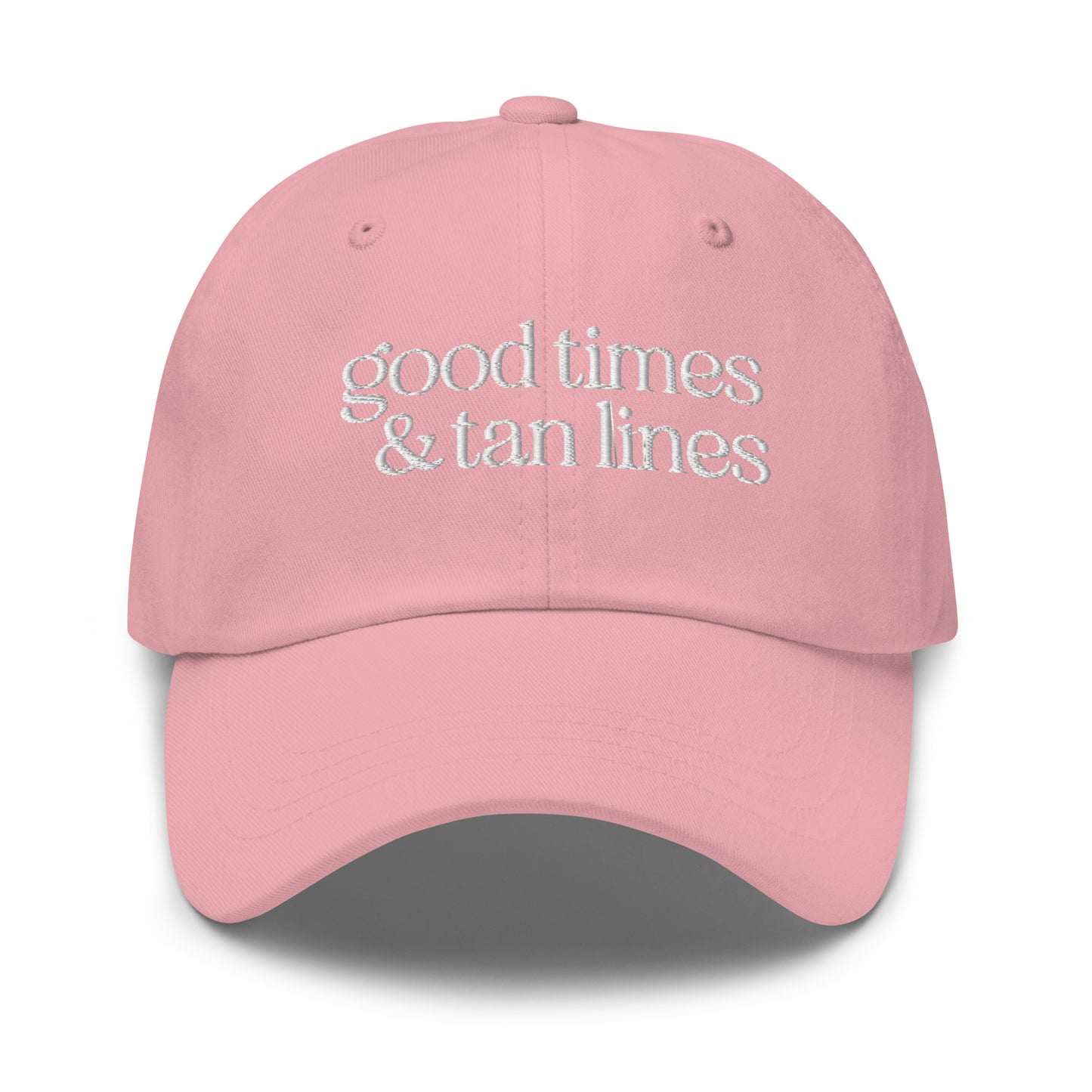 Good Times & Tan Lines Embroidered Dad Hat