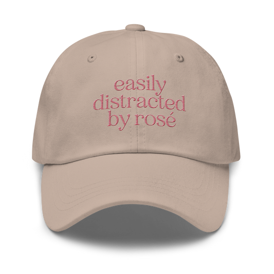 Easily Distracted by Rosé Embroidered Dad Hat