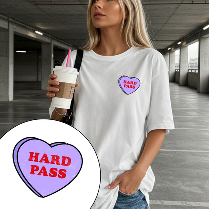 Hard Pass Love Heart Tee